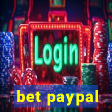 bet paypal